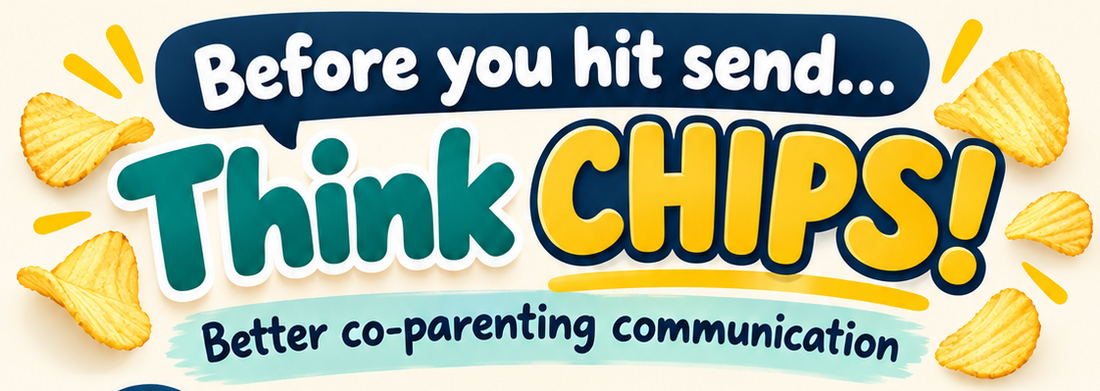 Co-Parenting Communication: How to Use the CHIPS Method