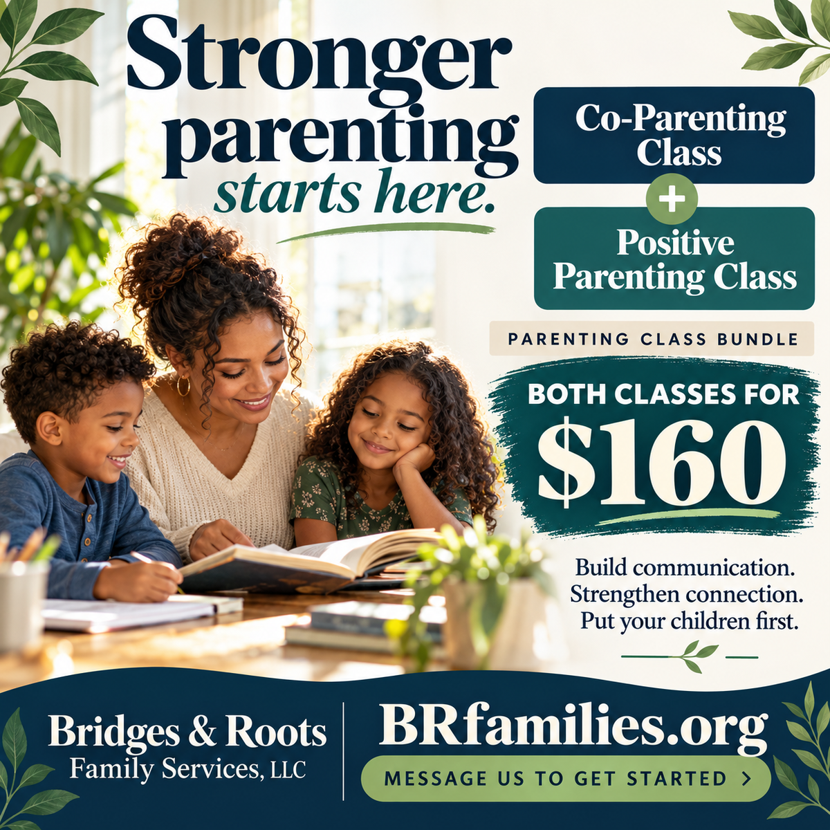 Bundle the classes: Both Co-parenting and Positive Nurturing class series