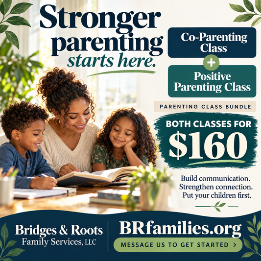 Bundle the classes: Both Co-parenting and Positive Nurturing class series